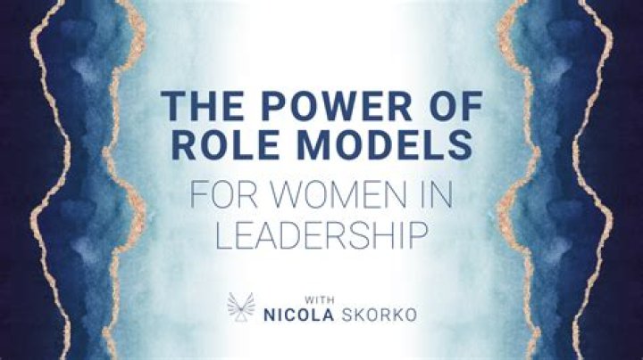 Unlocking The Power Of Role Models For Young Girls